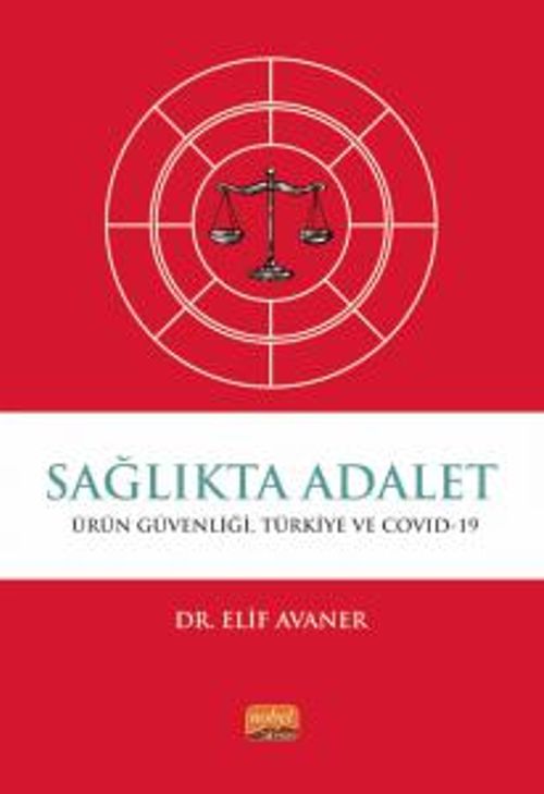 Sağlıkta Adalet & Ürün Güvenliği Türkiye ve COVID-19