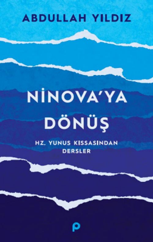 Ninova'ya Dönüş & Hz. Yunus Kıssasından Dersler