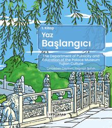 Yaz Başlangıcı (1. Kitap)