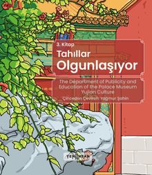 Tahıllar Olgunlaşıyor (3. Kitap)