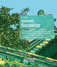 Şiddetli Sıcaklar (6. Kitap)