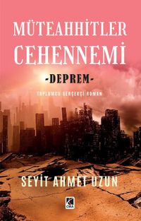 Müteahhitler Cehennemi & Deprem