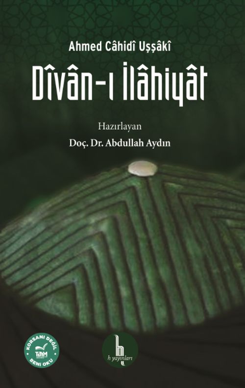 Divan-ı İlahiyat / Ahmed Cahidi Uşşaki