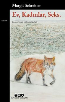 Ev, Kadınlar, Seks.