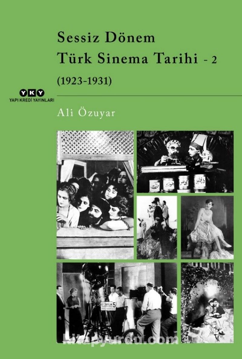 Sessiz Dönem Türk Sinema Tarihi 2 (1923-1931)