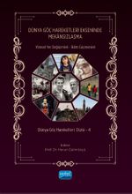 Dünya Göç Haraketleri Ekseninde Mekansızlaşma – Yöresel Yer Değişimleri – İklim Göçmenleri Dünya Göç Hareketleri Dizisi – 4