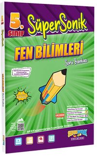 5. Sınıf Süpersonik Fen Bilimleri Soru Bankası