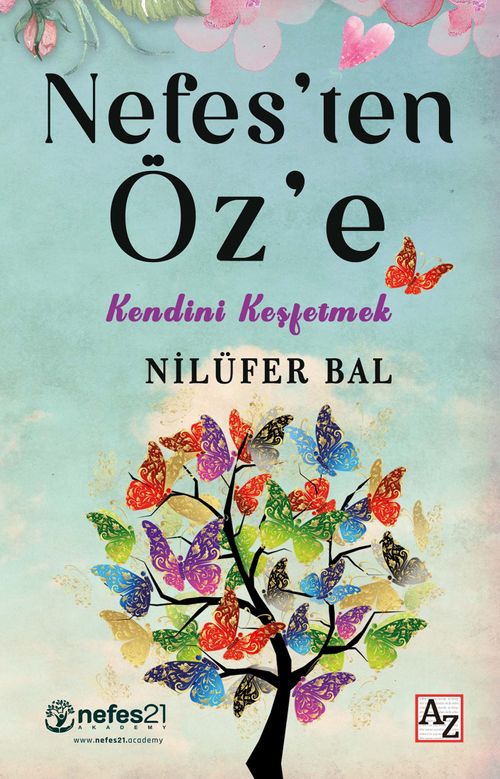 Nefes'ten Öz'e & Kendini Keşfetmek
