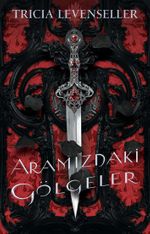 Aramızdaki̇ Gölgeler
