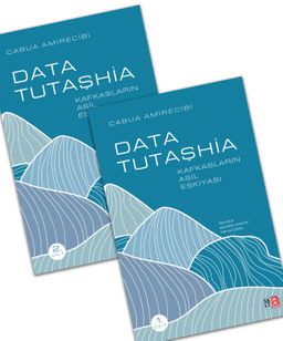 Data Tutaşhia: Kafkasların Asil Eşkıyası (2 Cilt)