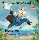 Küllü ve Çevre Temizliği
