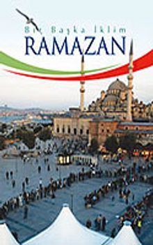 Bir Başka İklim Ramazan