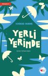 Yerli Yerinde / D&ouml;n&uuml;ş&uuml;m 2