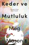 Keder ve Mutluluk
