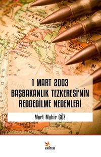 1 Mart 2003 Başbakanlık Tezkeresi'nin Reddedilme 