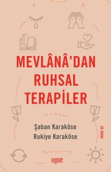 Mevlana'dan Ruhsal Terapiler