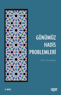 Günümüz Hadis Problemleri