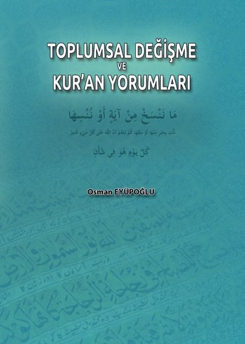 Toplumsal Değişme ve Kur'an Yorumları