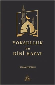 Yoksulluk ve Dini Hayat