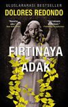 Fırtınaya Adak (3. Kitap)