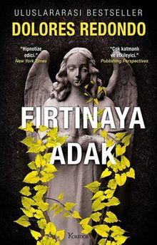 Fırtınaya Adak (3. Kitap)