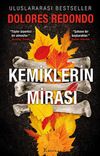 Kemiklerin Mirası (2. Kitap)