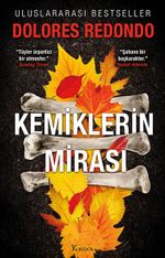 Kemiklerin Mirası (2. Kitap)
