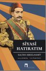 Siyasi Hatıratım