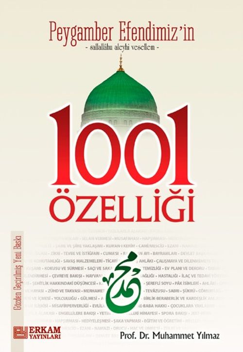 Peygamber Efendimiz'in (sav) 1001 Özelliği