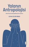 Yalanın Antropolojisi & Yalan &Uuml;zerine G&ouml;stergebilimsel Bir İnceleme