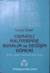 Osmanlı Maliyesinde Bunalım ve Değişim Dönemi & XVIII. yy'dan Tanzimat'a Mali Tarih/ 22-B-13
