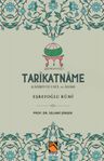 Tarîkatname Kadiriyye Usûl ve Âdabı &amp; Eşrefoğlu Rumi