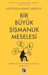 Bir B&uuml;y&uuml;k Şişmanlık Meselesi