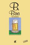 B, Bira