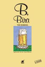 B, Bira