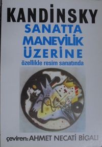 Sanatta Manevilik Üzerine – Özellikle Resim Sanatında (11-E-32)