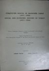 T&uuml;rkiyenin Sosyal ve Ekonomik Tarihi (1071-1920) / Birinci Uluslararası T&uuml;rkiye&rsquo;nin Sosyal ve Ekonomik Tarihi Kongresi Tebliğleri (22-B-7)