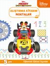 Disney Eğitsel Mickey ve &Ccedil;ılgın Yarış&ccedil;ılar Alıştırma Kitabım Noktalar