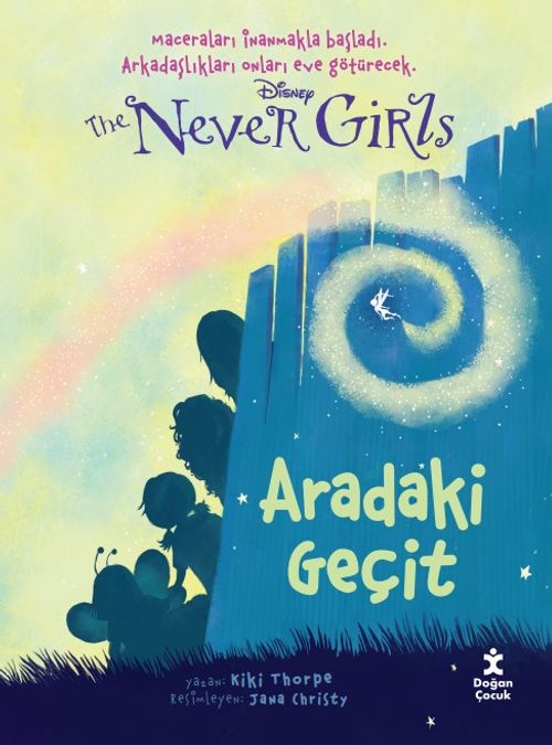 Disney The Never Girls 2 / Aradaki Geçit