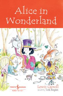 Alice In Wonderland - Children’s Classic (İngilizce Kitap)