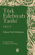 Türk Edebiyatı Tarihi 2. Cilt & İslami Türk Edebiyatı 