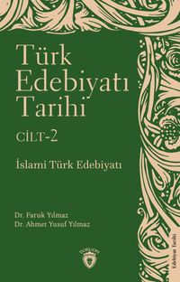 Türk Edebiyatı Tarihi 2. Cilt & İslami Türk Edebiyatı 