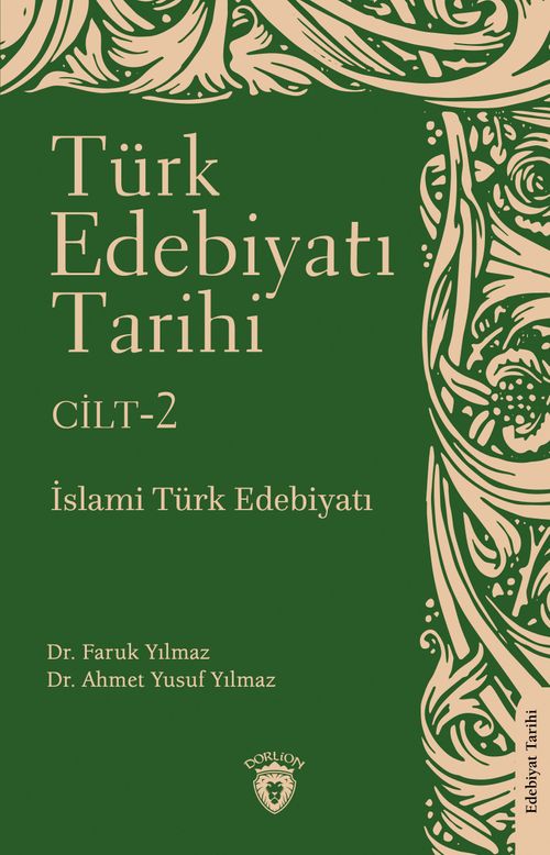 Türk Edebiyatı Tarihi 2. Cilt & İslami Türk Edebiyatı 