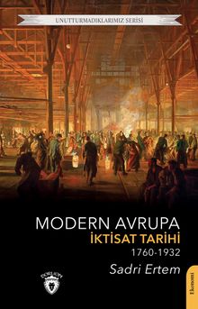 Modern Avrupa İktisat Tarihi (1760-1932)