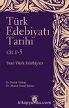 Türk Edebiyatı Tarihi 5. Cilt & Yeni Türk Edebiyatı