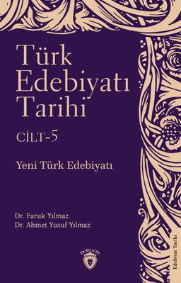Türk Edebiyatı Tarihi 5. Cilt & Yeni Türk Edebiyatı
