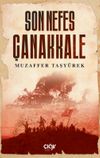 Son Nefes &Ccedil;anakkale
