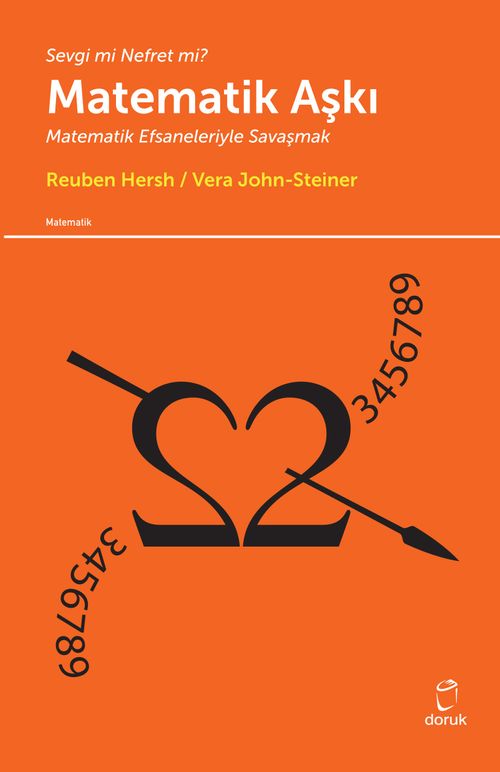 Matematik Aşkı & Matematik Efsaneleriyle Savaşmak