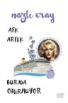 Aşk Artık Burada Oturmuyor