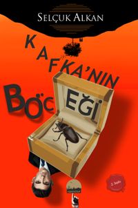 Kafka'nın Böceği & Tersine Metamorfozun Mitolojik Öyküsü